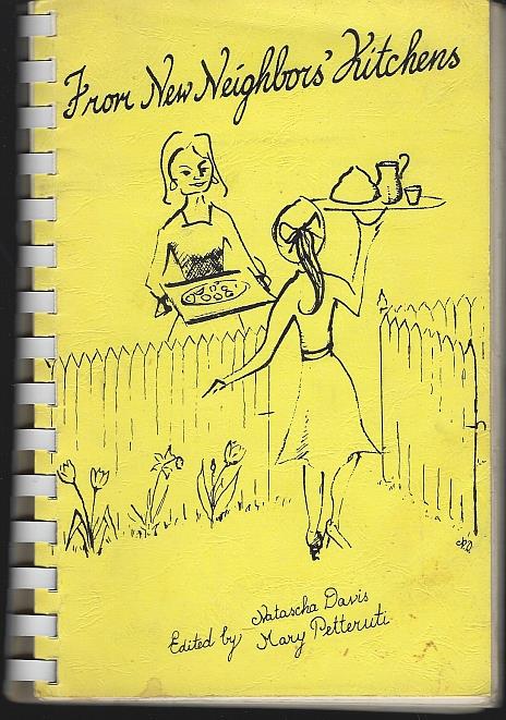 FROM NEW NEIGHBORS' KITCHENS
