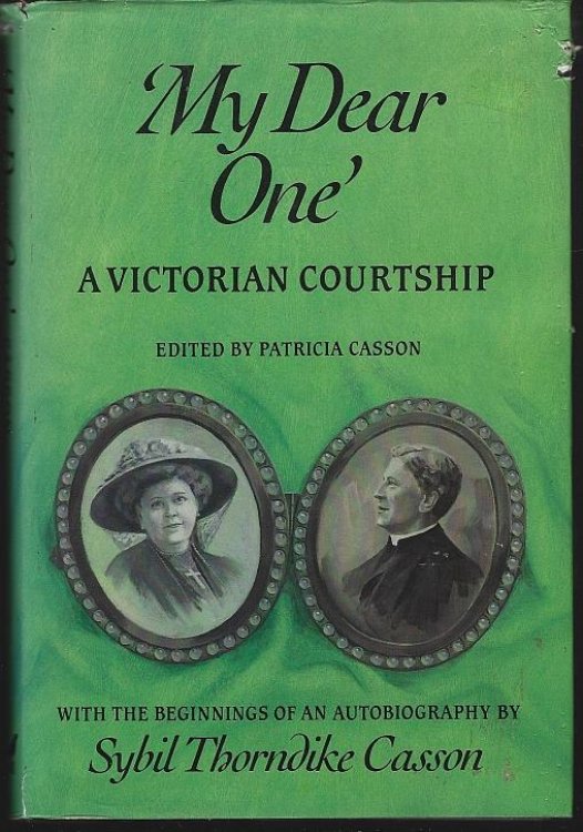 MY DEAR ONE A Victorian Courtship