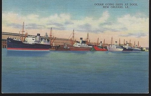 OCEAN GOING SHIPS AT DOCK, NEW ORLEANS, LOUISIANA