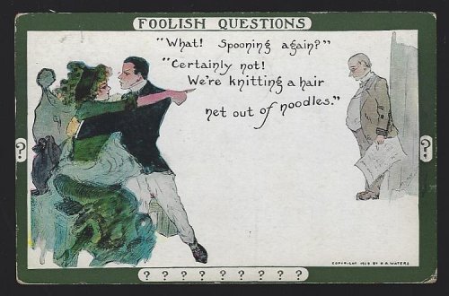 FOOLISH QUESTIONS POSTCARD, SPOONING AGAIN