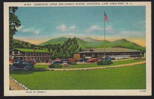 SUNNYSIDE LODGE AND SUNDAY SCHOOL CAFETERIA, LAKE JUNALUSKA, NORTH CAROLINA