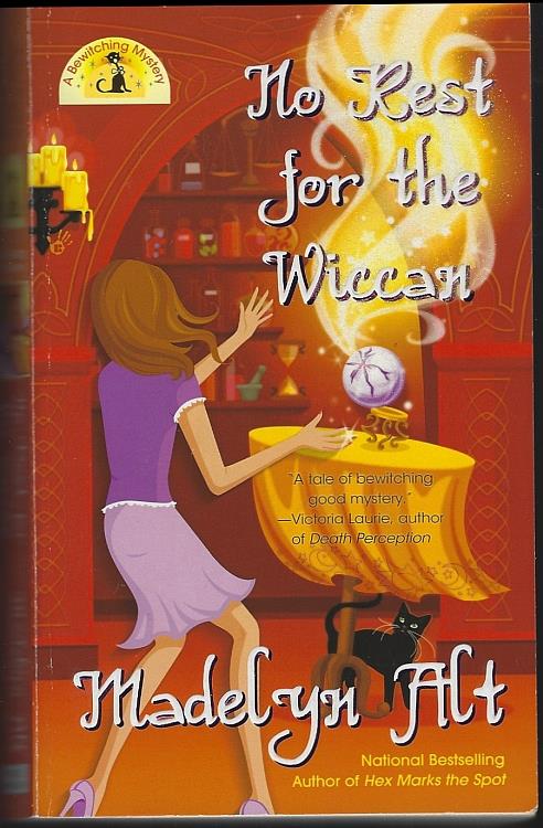 NO REST FOR THE WICCAN