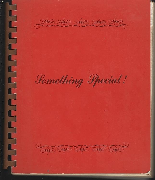 SOMETHING SPECIAL Edited by the Possibility Thinkers, Belleville, Illinois