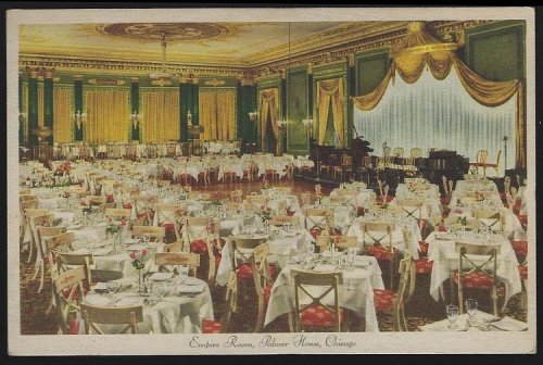 EMPIRE ROOM, PALMER HOUSE, CHICAGO, ILLINOIS