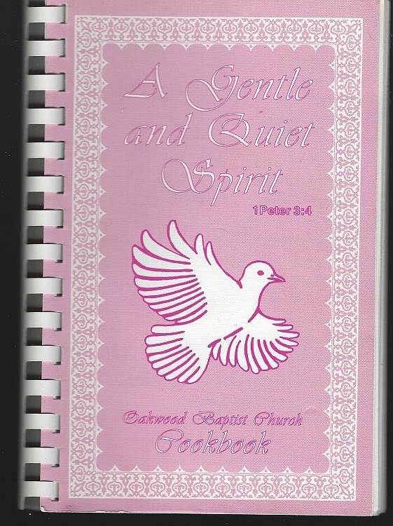 GENTLE AND QUIET SPIRIT Cookbook