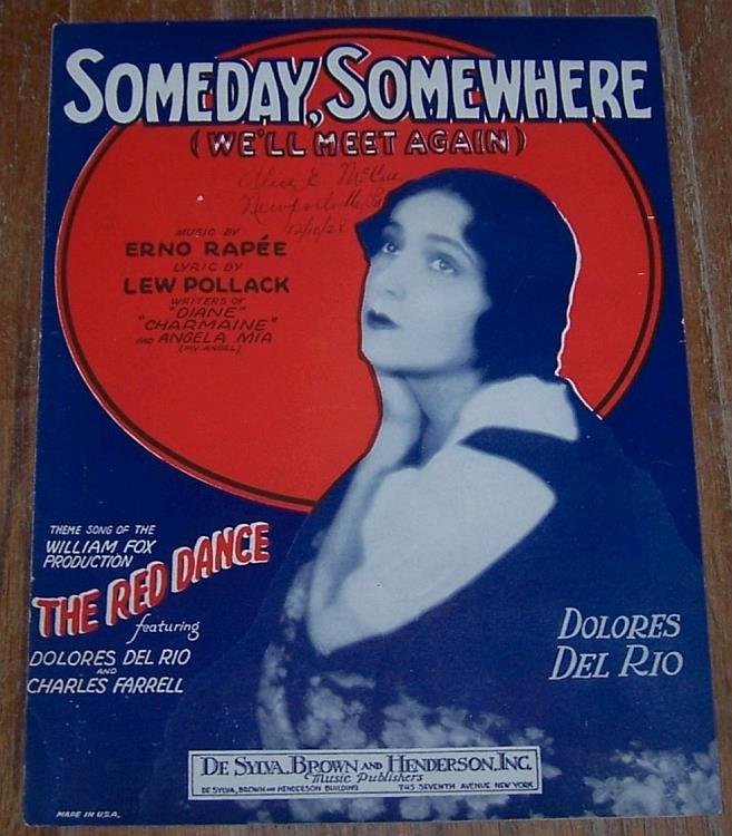 SOMEDAY, SOMEWHERE (We'll Meet Again)