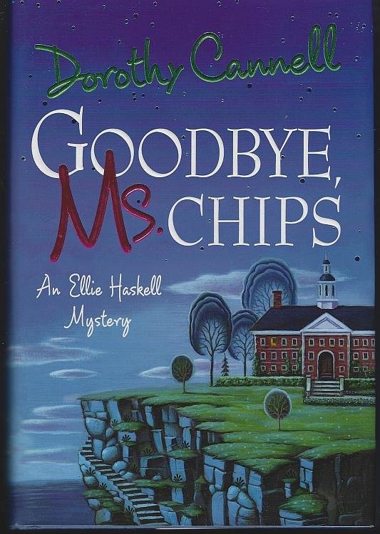 GOODBYE, MS. CHIPS