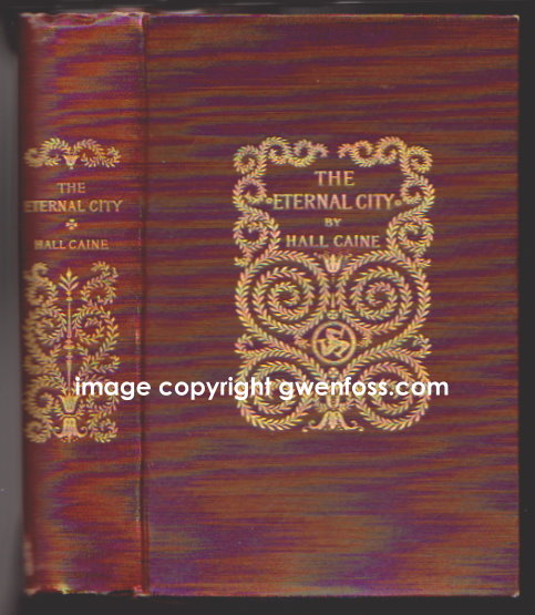 Eternal City, The, 1e : (1st Edition, 1901)