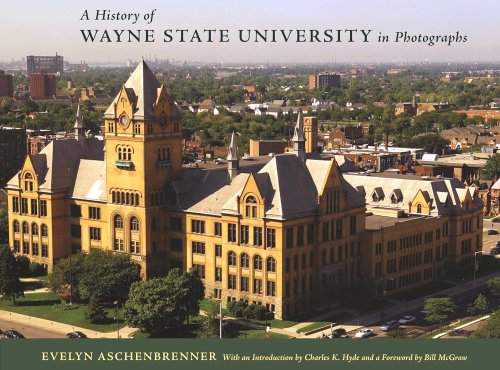 History of Wayne State University in Photographs, A