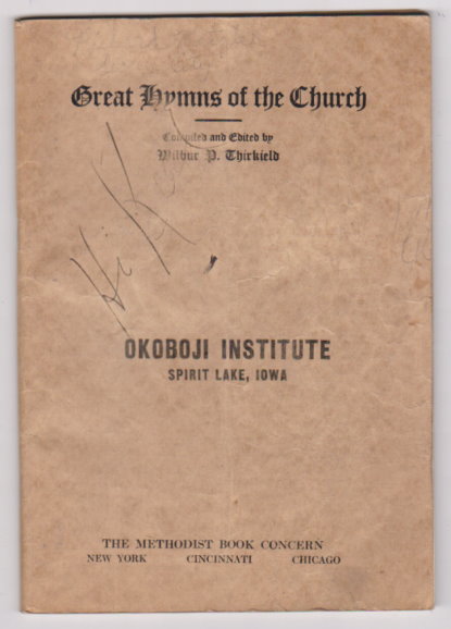 Great Hymns of the Church : Okoboji Institute, Spirit Lake, Iowa, 1905