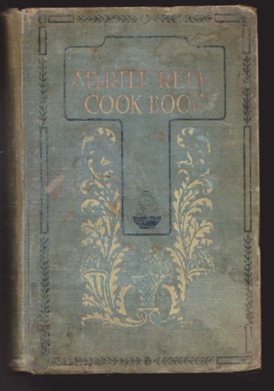 Myrtle Reed Cook Book, The