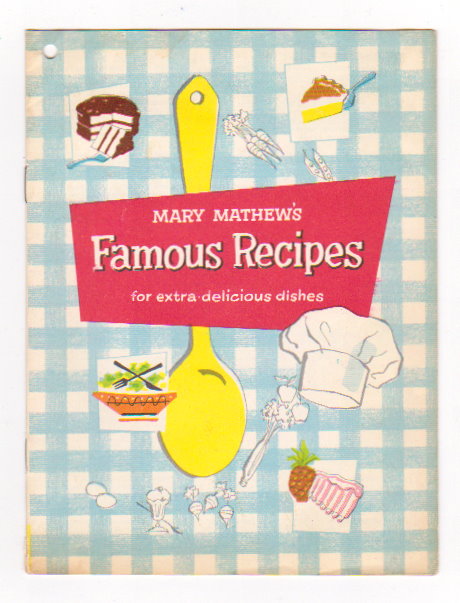 Mary Mathew's Famous Recipes for Extra Delicious Dishes
