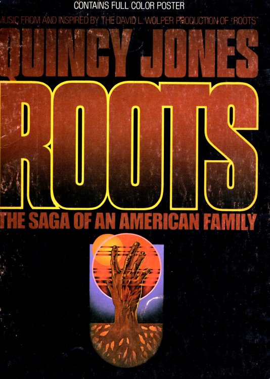 Roots, the Saga of an American Family : Music from and Inspired by Roots, with Full Color Poster, 1977