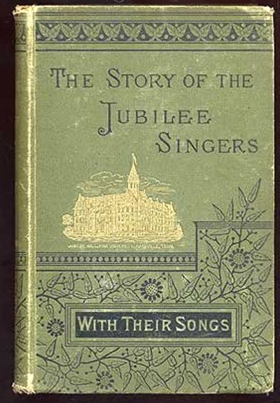 Story of the Jubilee Singers, the : With Their Songs