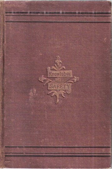 Physical Life of Woman, the : Advice to the Maiden, Wife and Mother