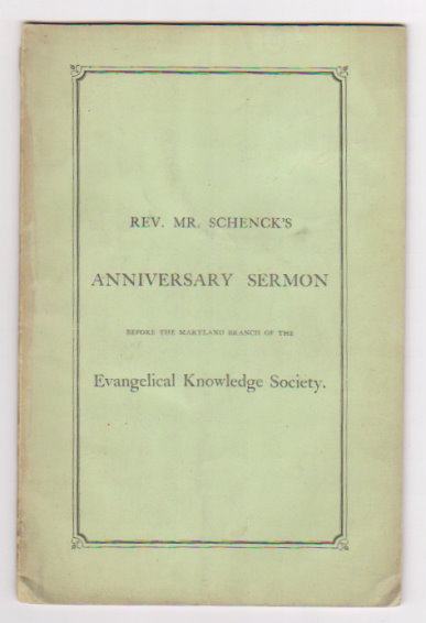 Source and Office of a Church Literature, the : A Sermon Preached at the 12th Anniversary of the Maryland Branch of the Evangelical Knowledge Society in St. Peter's Church, Baltimore, May 30, 1860