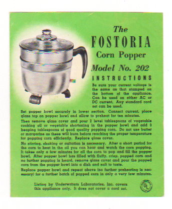 Fostoria Corn Popper, the : Model Number 202, Recipes and Instructions