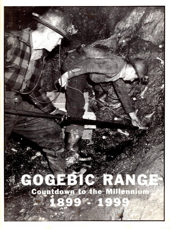 Gogebic Range : Countdown to the Millenium 1899-1999
