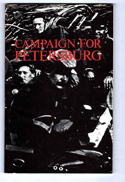 Campaign for Petersburg : National Park Service Historical Handbook