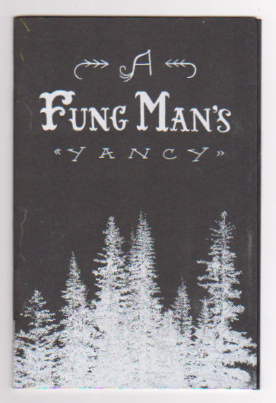 Fung Man's Yancy, a : Volume 1, September 2012