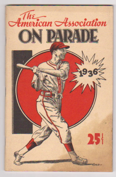 American Association on Parade, the : 1936, Thirty-Fifth Anniversary Edition (American Association of Professional Baseball Clubs)