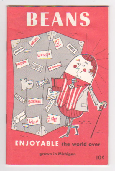 Beans Enjoyable the World Over : Grown in Michigan