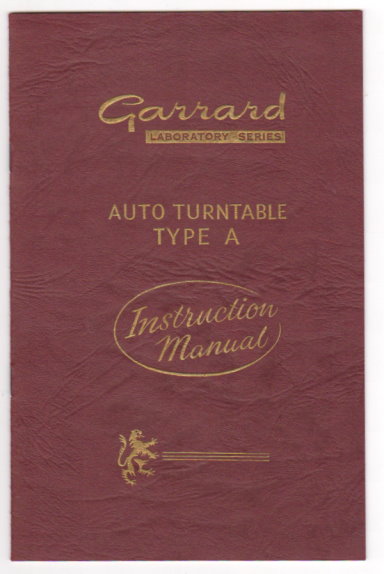 Garrard Laboratory Series Auto Turntable Type A : Instruction Manual