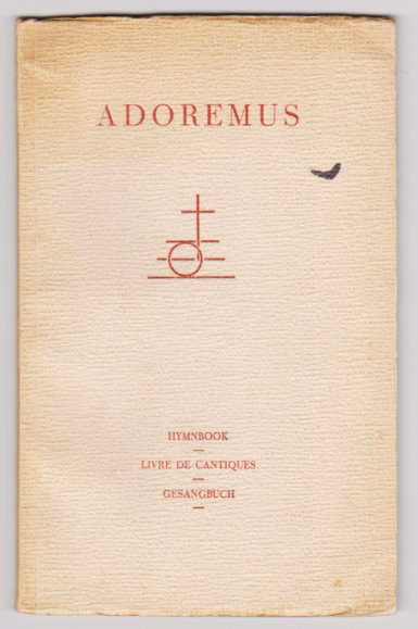 Adoremus : Hymnbook, Livre de Cantiques, Gesangbuch