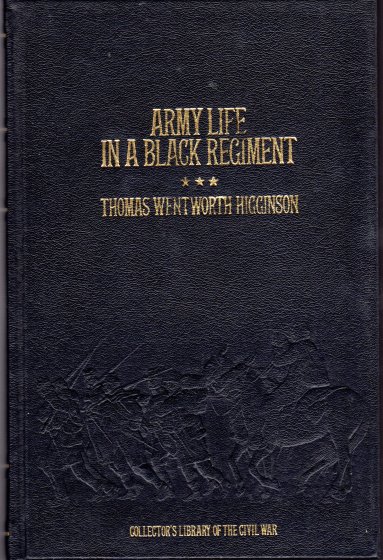 Image for Army Life in a Black Regiment Army Life in a Black Regiment