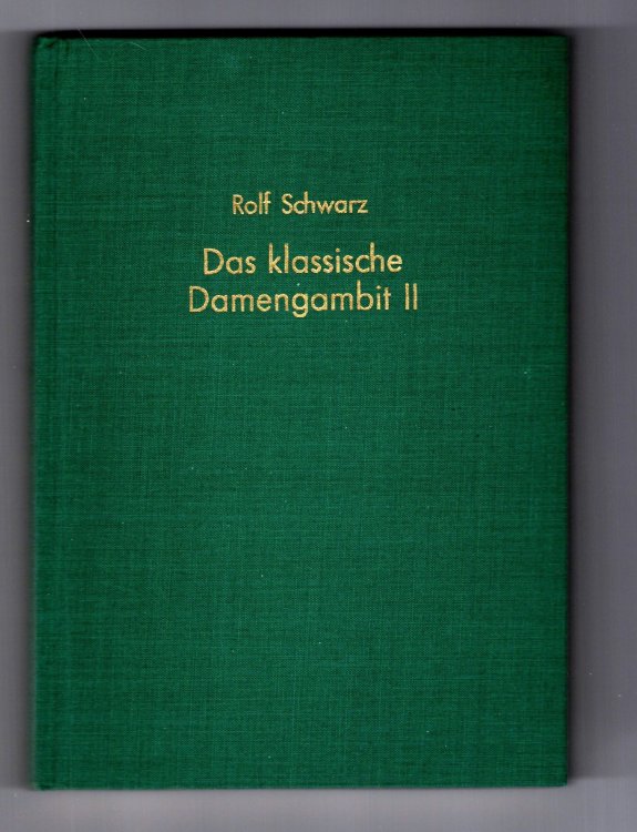 Handbuch der Schach-Eroffnungen, Band 2 : (Handbook of Chess Strategies, Volume 2) Das Klassische Damengambit 2. e7-e6