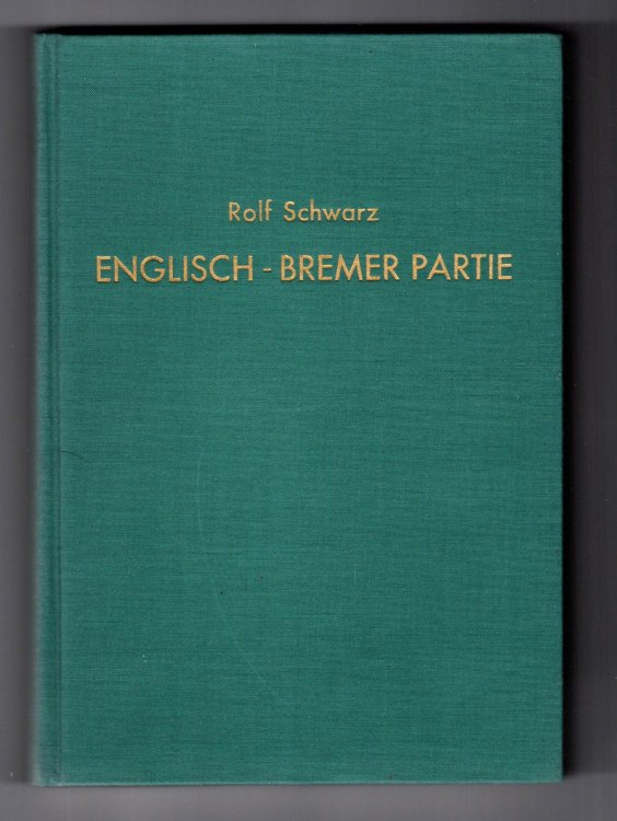 Handbuch Der Schach-Eroffnungen, Band 14 : (Handbook of Chess Strategies, Volume 14) C2-C4, Englisch, Bremer Partie