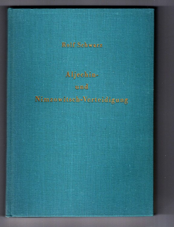 Handbuch Der Schach-Eroffnungen, Band 25 : (Handbook of Chess Strategies, Volume 25) Die Aljechin-Verteidigung, und die Fischer-Nimzowitsch-Verteidigung