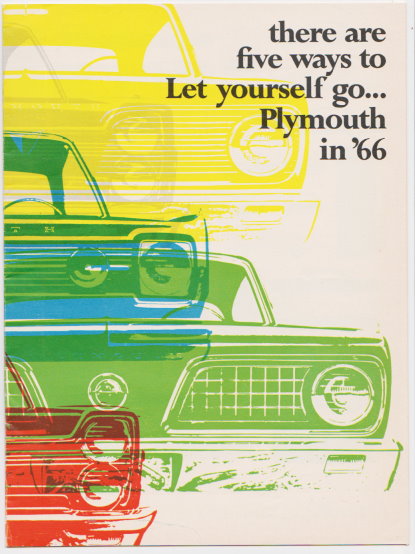 There Are Five Ways to Go : Let Yourself Go Plymouth in 1966