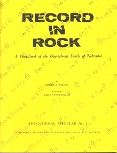 Record in Rock : A Handbook of the Invertebrate Fossils of Nebraska