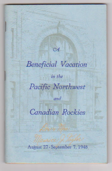 Sing and be Happy, America's Community Song Book : A Beneficial Vacation in the Pacific Northwest and Canadian Rockies
