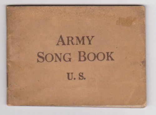 Army Song Book U. S.
