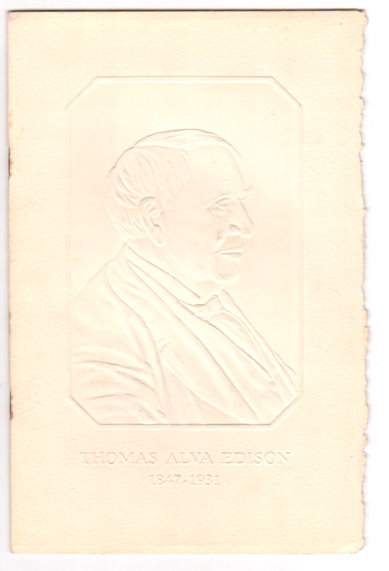 Highlights in the Life of Thomas A. Edison : 1847-1931