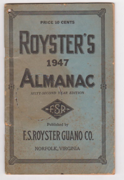 Royster's 1947 Almanac : Royster Almanac, 62nd Year Edition
