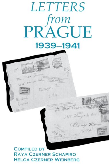 Letters from Prague : 1939-1941 (Signed)