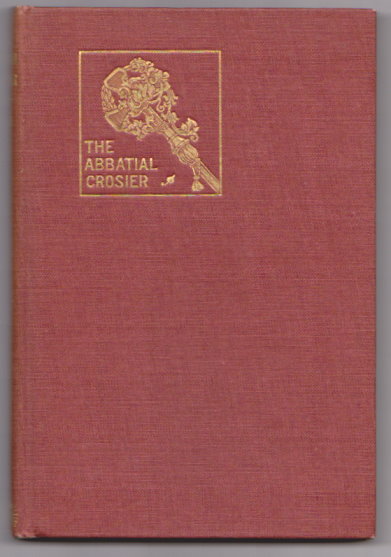 Abbatial Crosier, the : Or, Boniak and Septimine