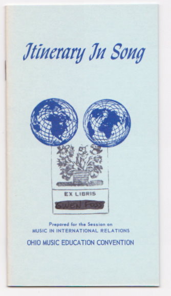 Itinerary in Song : Music in International Relations, Ohio Music Education Convention