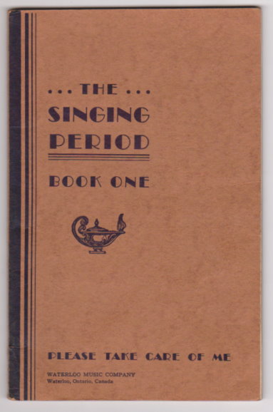 Singing Period, Book One : Canadian Music Education Series