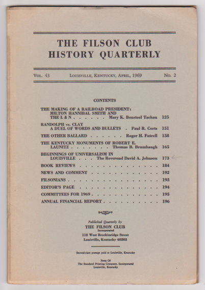 Filson Club History Quarterly : Volume 43, Number 2, April 1969