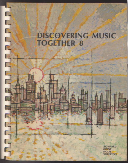 Discovering Music Together, Book 8 : TE, Teacher's Edition