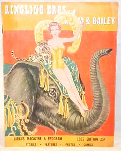 Ringling Brothers and Barnum & Bailey : Circus Magazine and Program, 1955 Edition