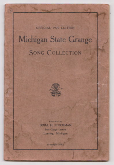 Michigan State Grange Song Collection, 2e : 2nd Edition, 1929