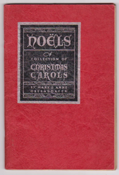Noels : A New Collection of Old Christmas Carols, Choral Edition
