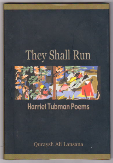 They Shall Run : Harriet Tubman Poems (Signed)