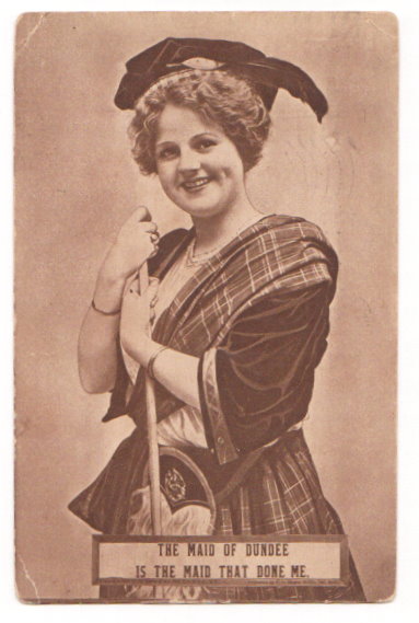 The Maid of Dundee is the Maid That Done Me