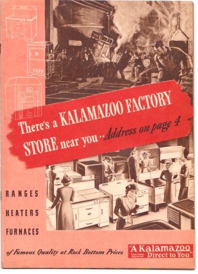 There's a Kalamazoo Factory Store Near You : Rangers, Heaters, Furnaces of Famous Quality
